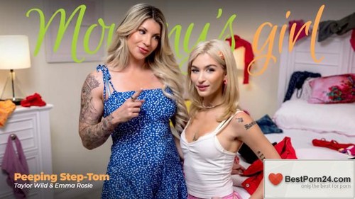 Mommy’s Girl – Emma Rosie & Taylor Wild